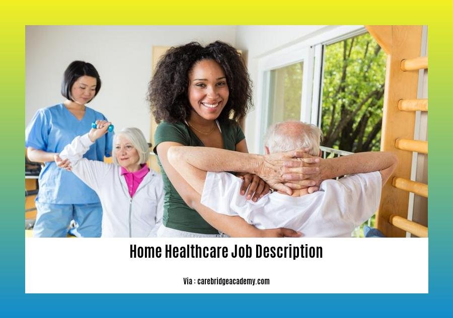 home healthcare job description