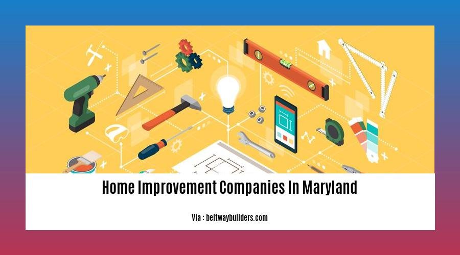 home improvement companies in maryland
