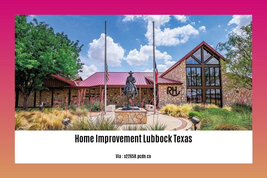 home improvement lubbock texas