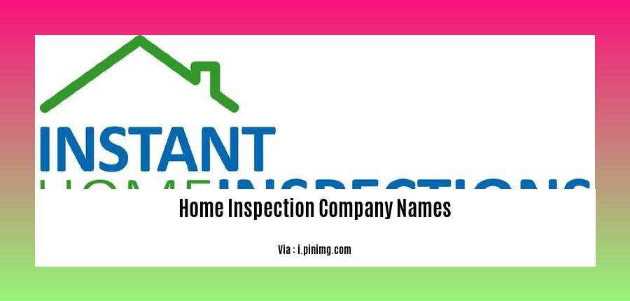 home inspection company names