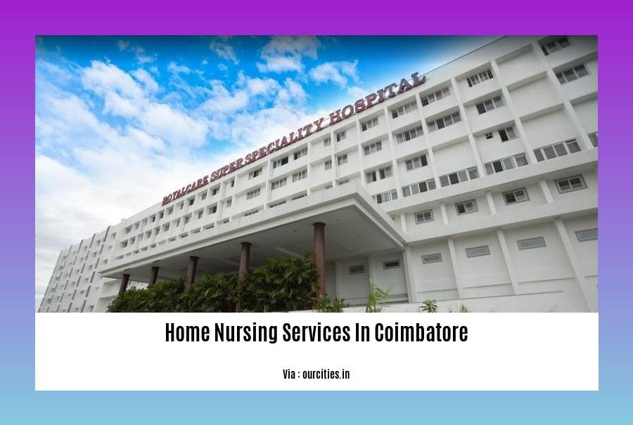 home nursing services in coimbatore