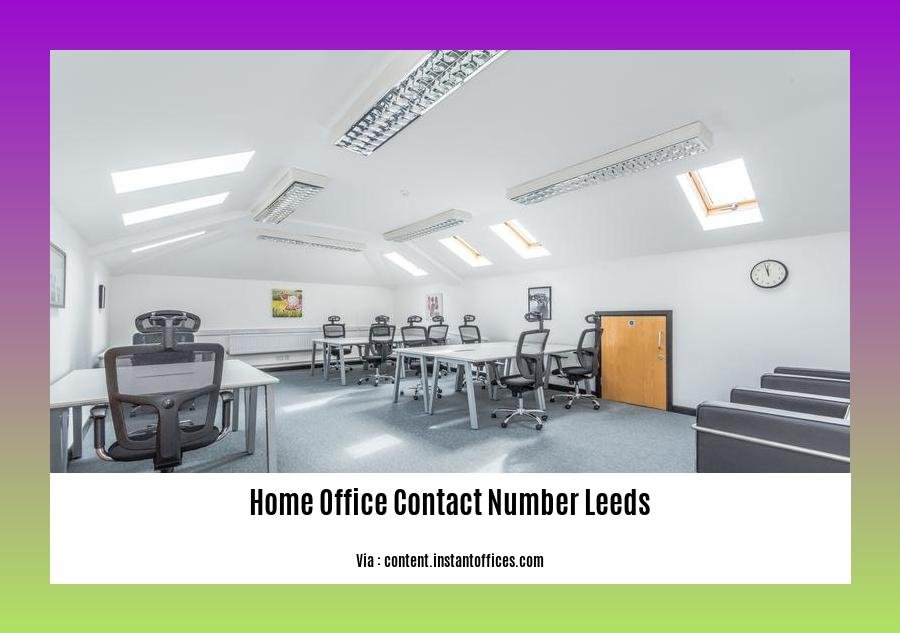  Locate Home Office Contact Number Leeds Effortlessly Quick Guide and