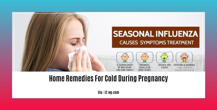 home remedies for cold during pregnancy