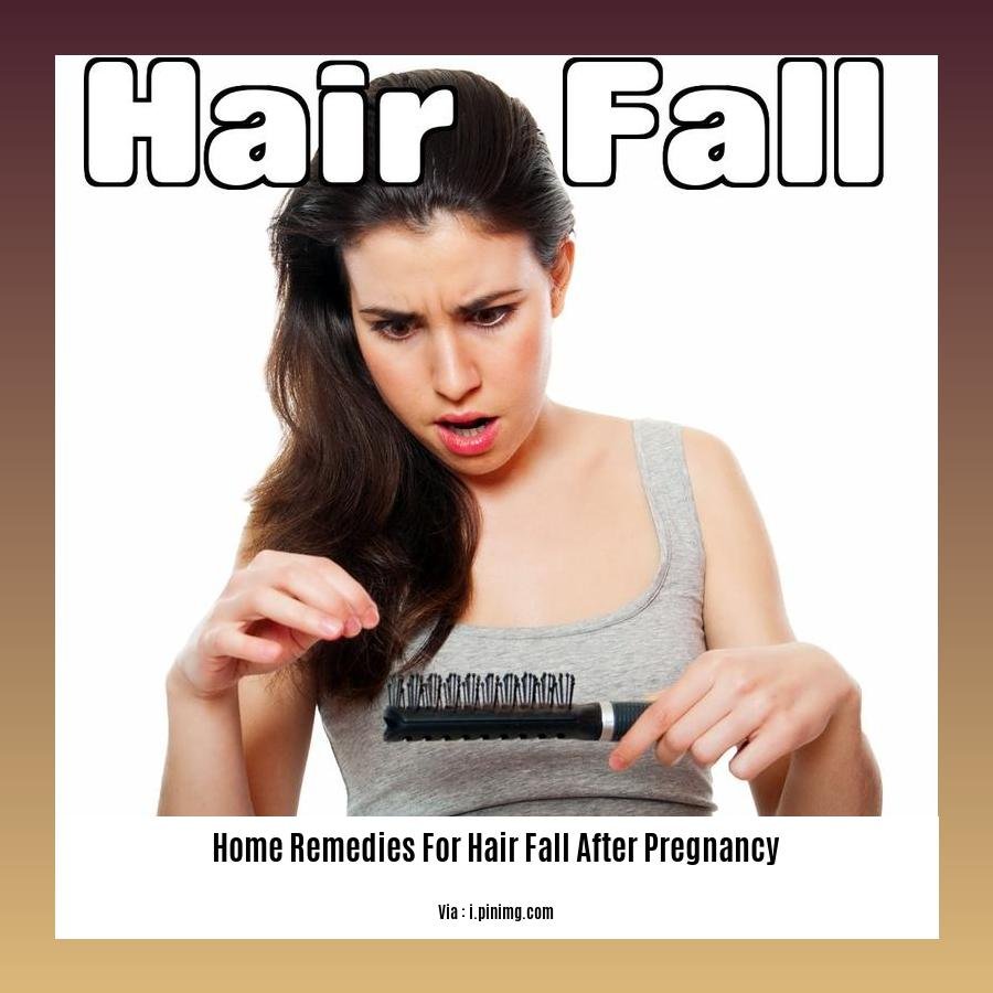 home remedies for hair fall after pregnancy