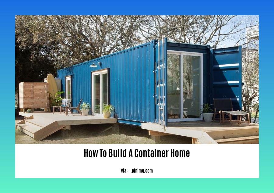 how to build a container home