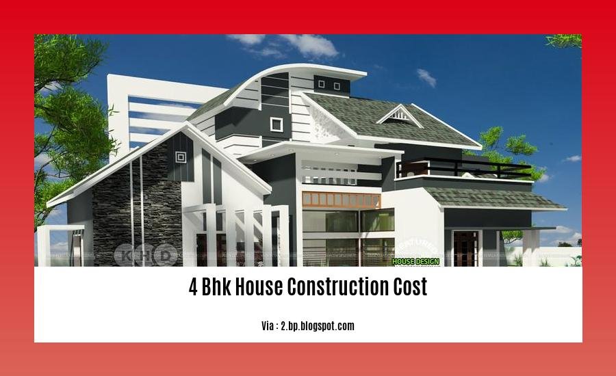 4 bhk house construction cost