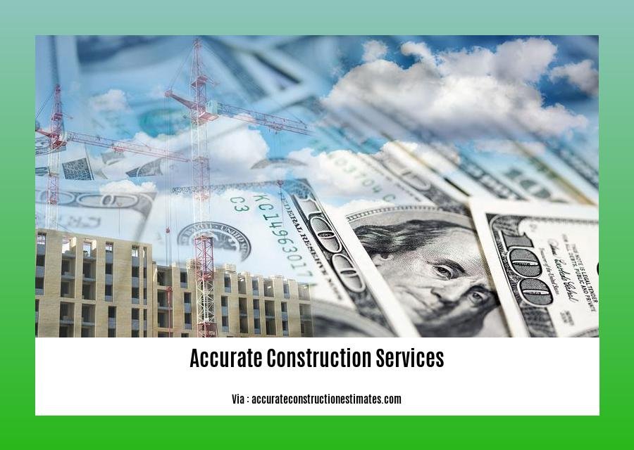 accurate construction services