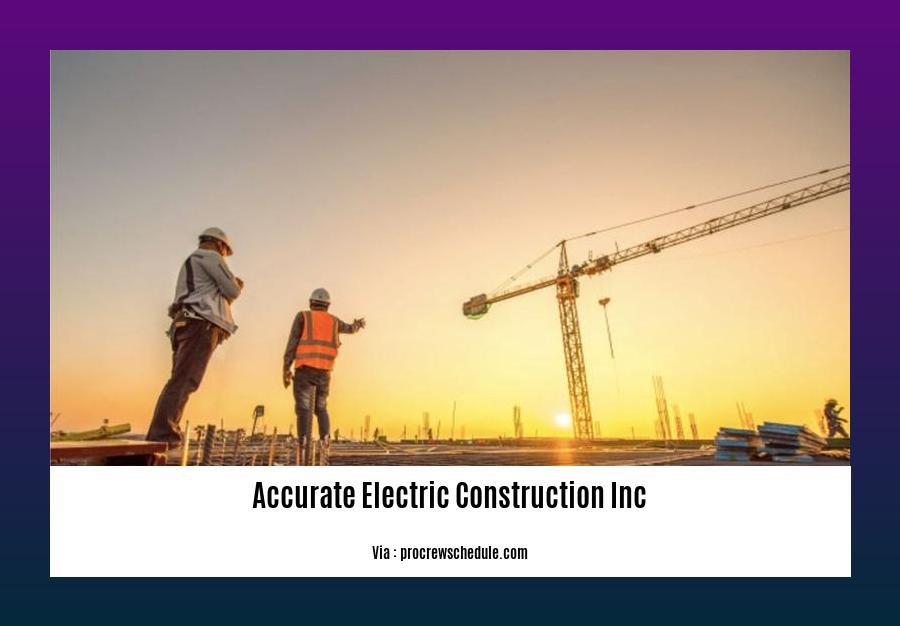 accurate electric construction inc