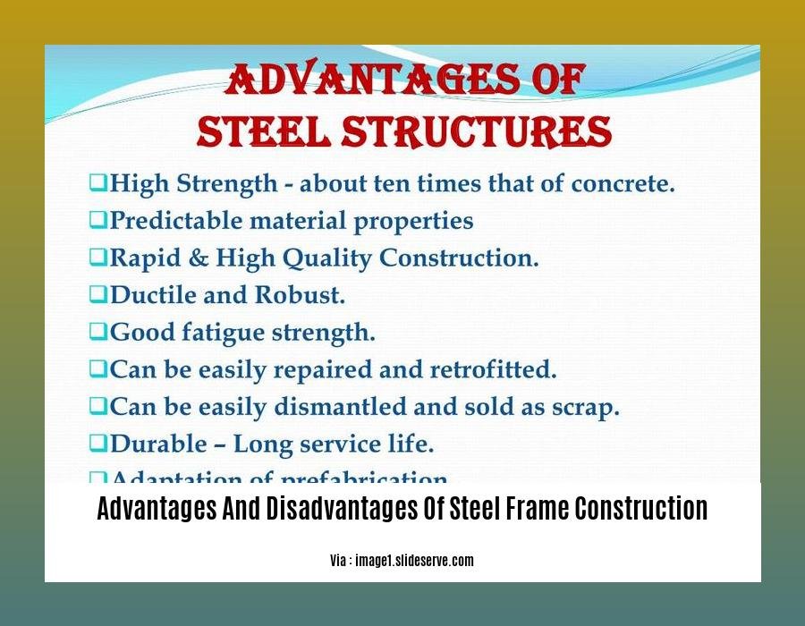 advantages and disadvantages of steel frame construction