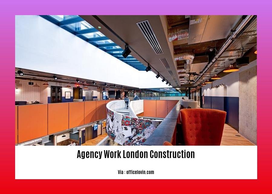 agency work london construction