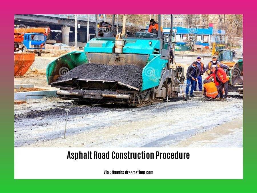 asphalt road construction procedure