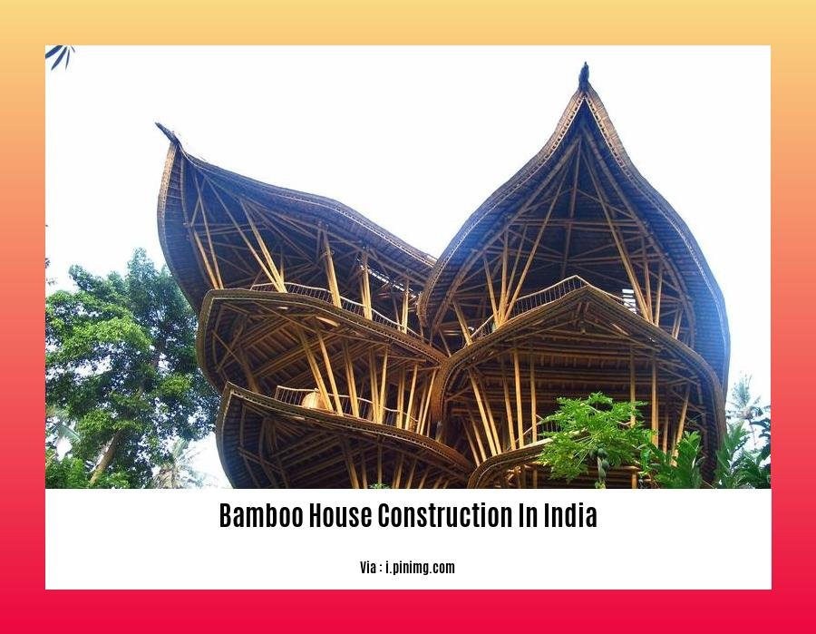 bamboo house construction in india