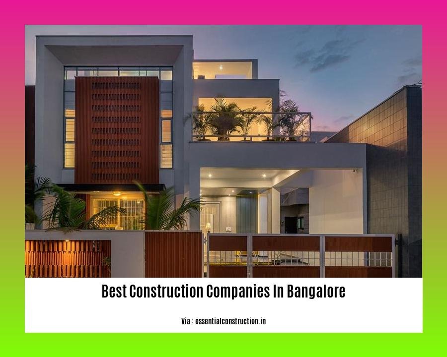 best construction companies in bangalore