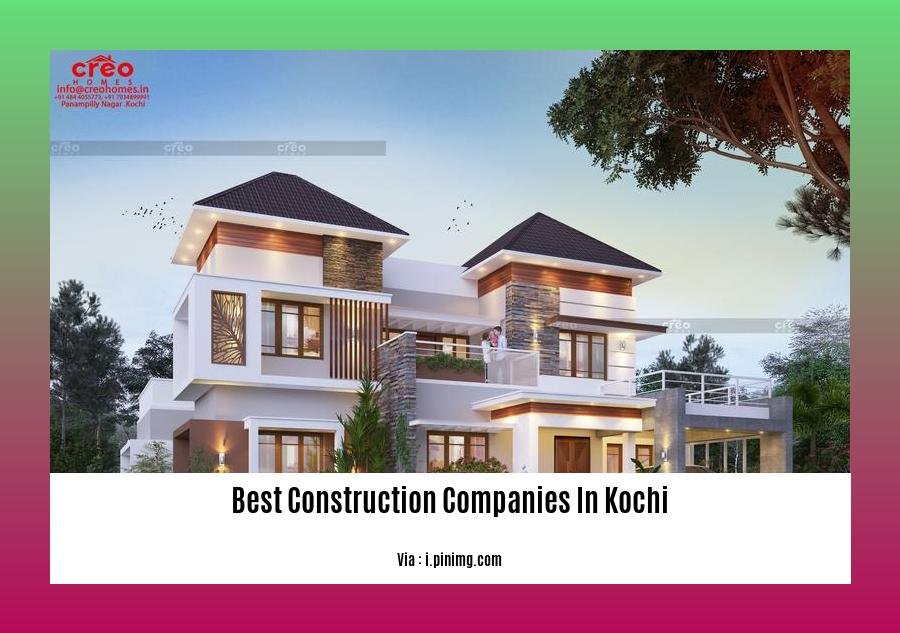 best construction companies in kochi