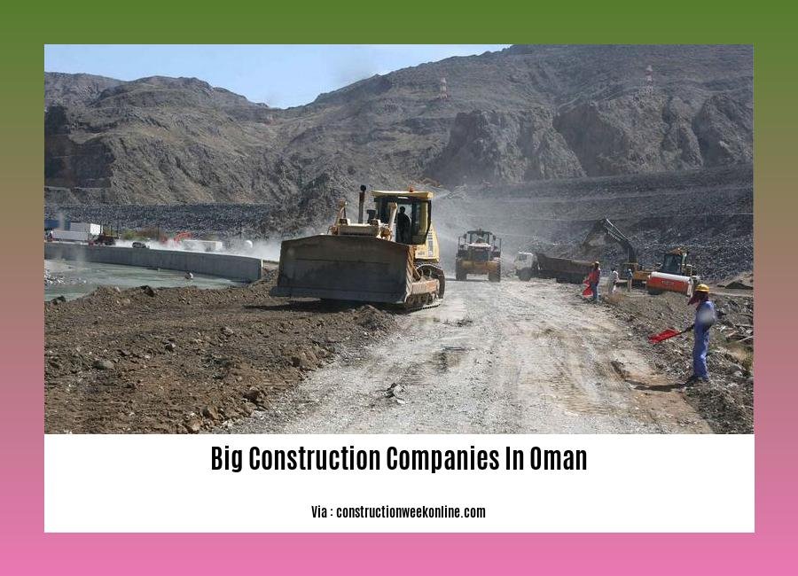 big construction companies in oman