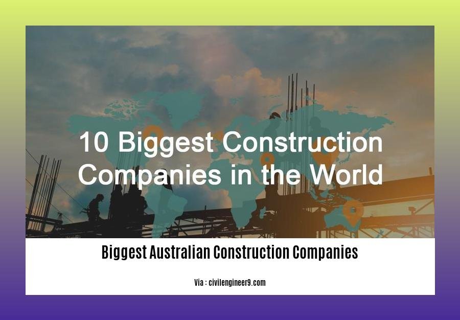 biggest australian construction companies