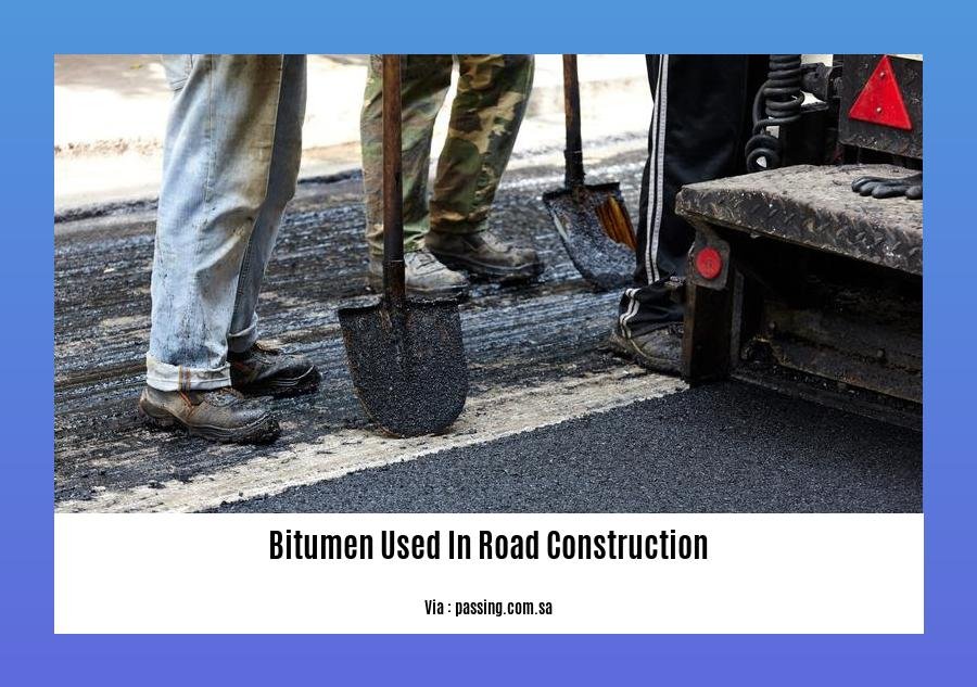 bitumen used in road construction