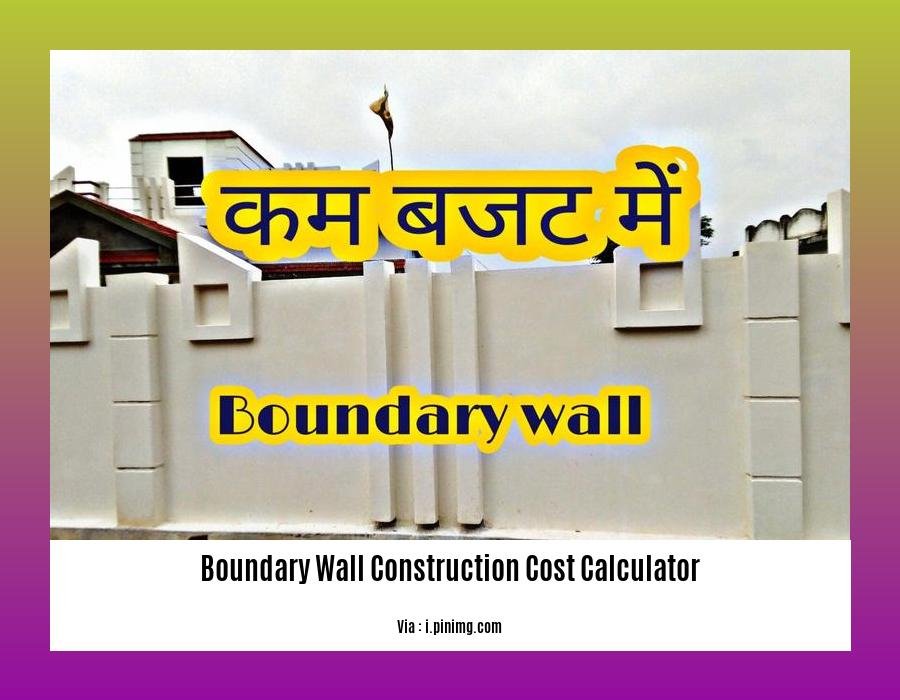 boundary wall construction cost calculator