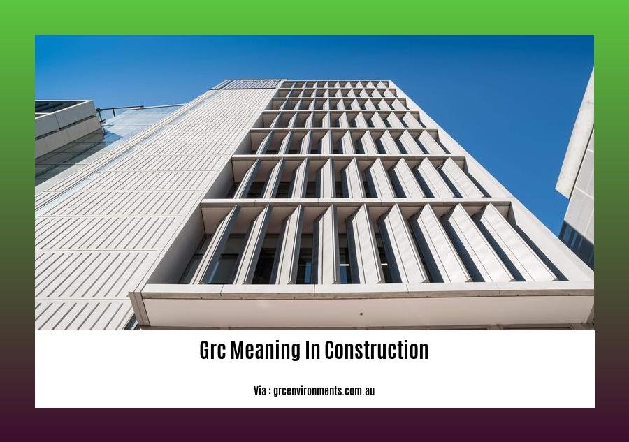 grc meaning in construction