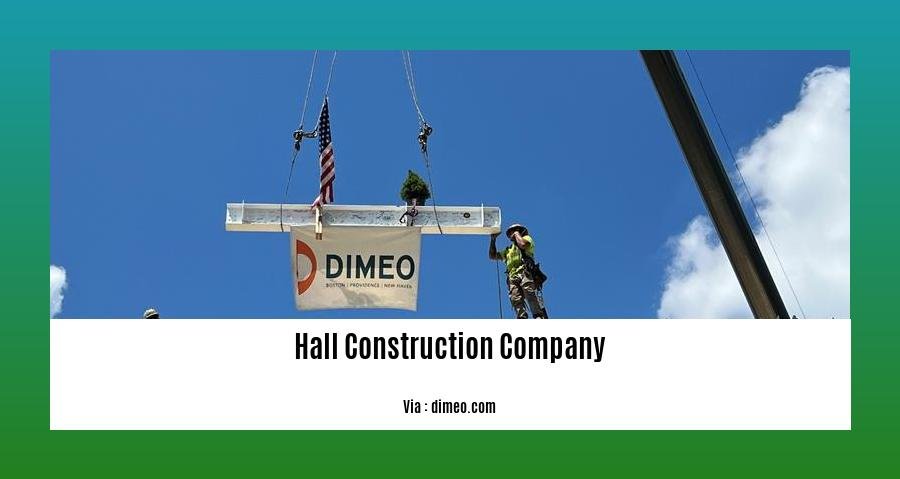 hall construction company