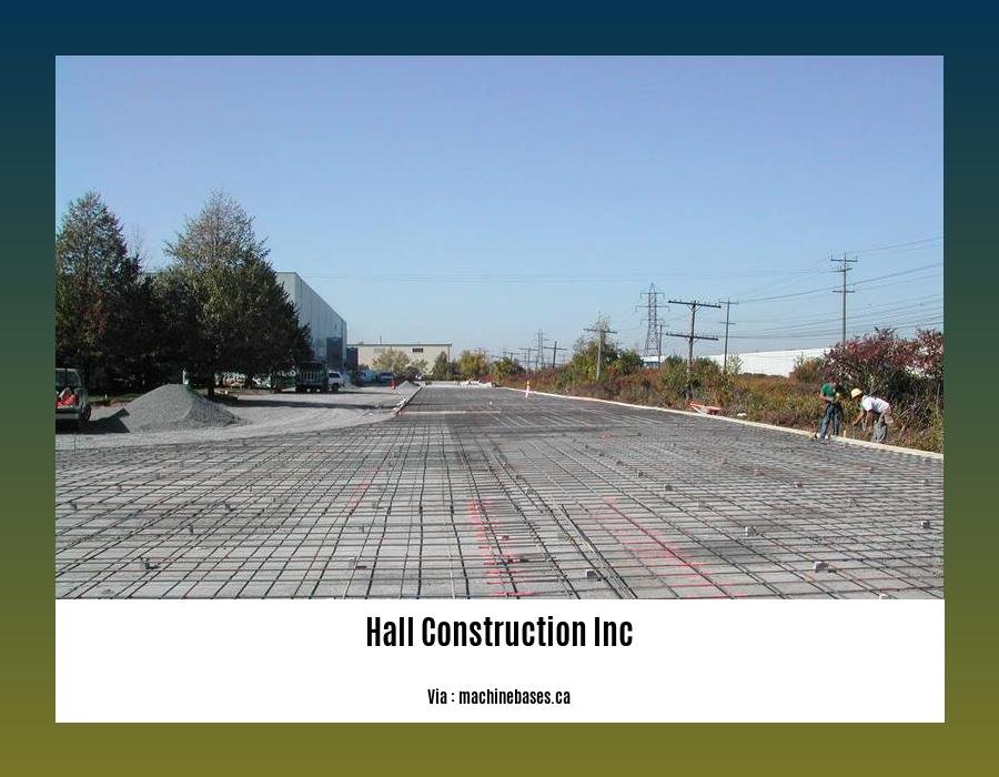 hall construction inc