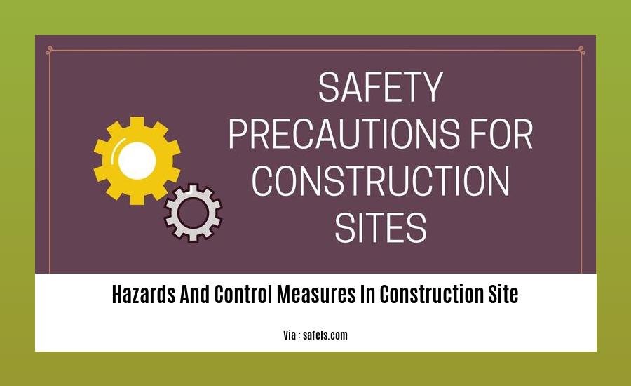 hazards and control measures in construction site