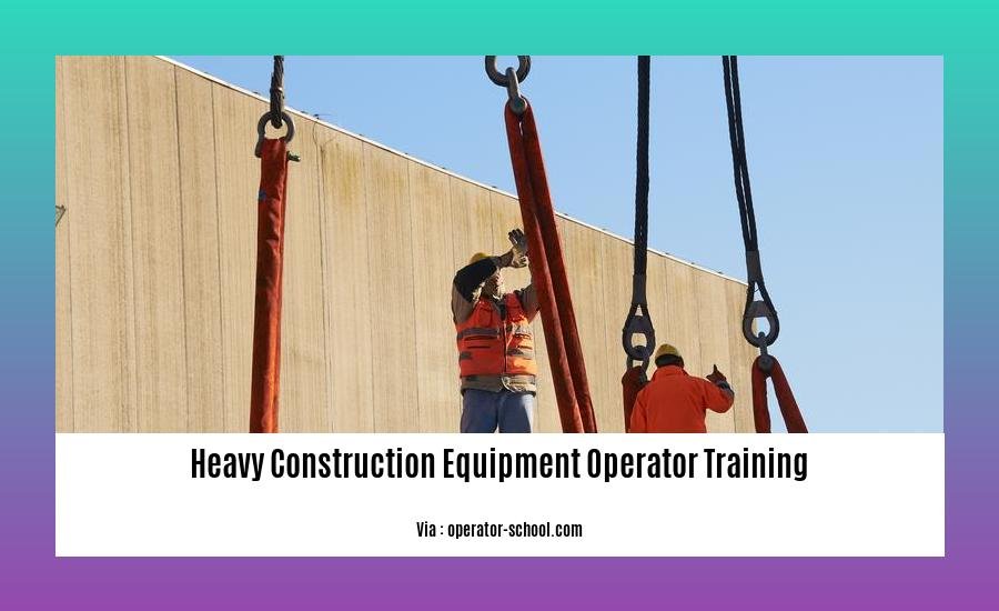 heavy construction equipment operator training