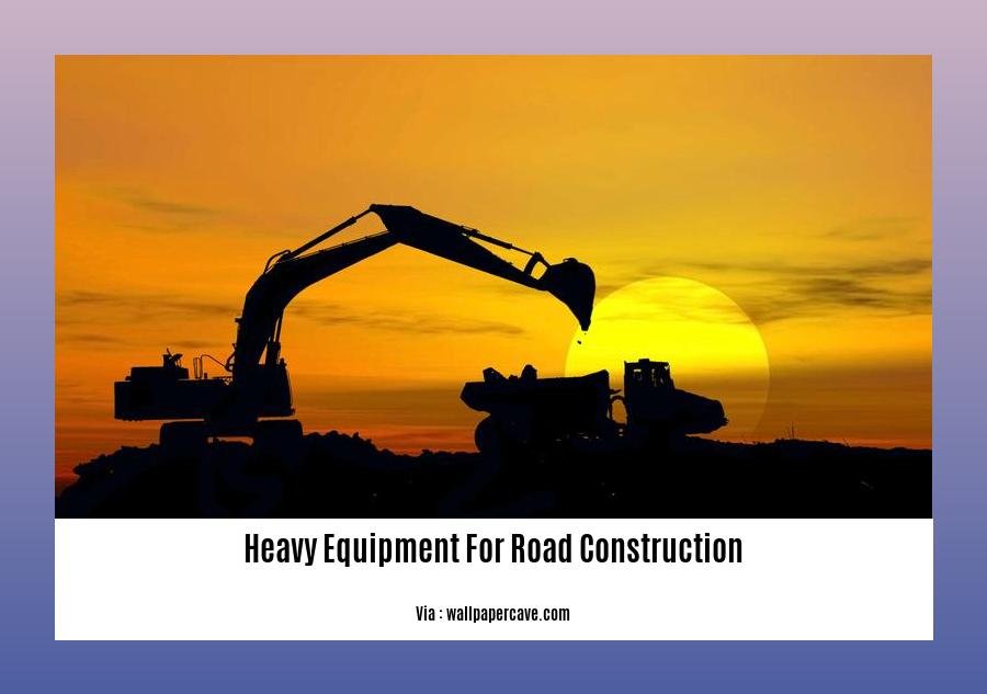 heavy equipment for road construction