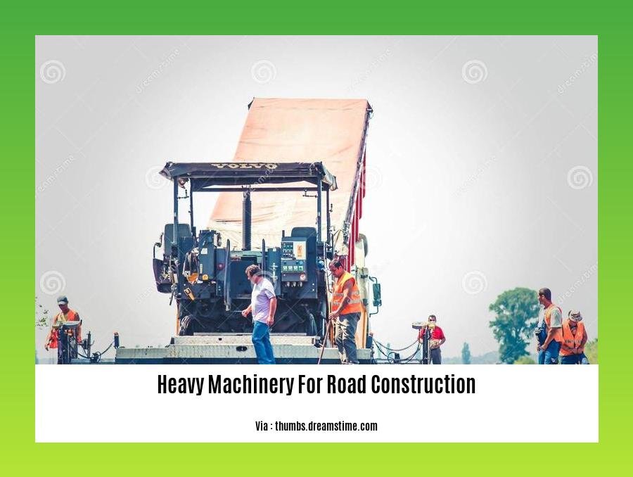 heavy machinery for road construction