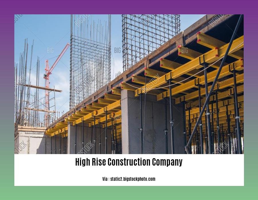 high rise construction company