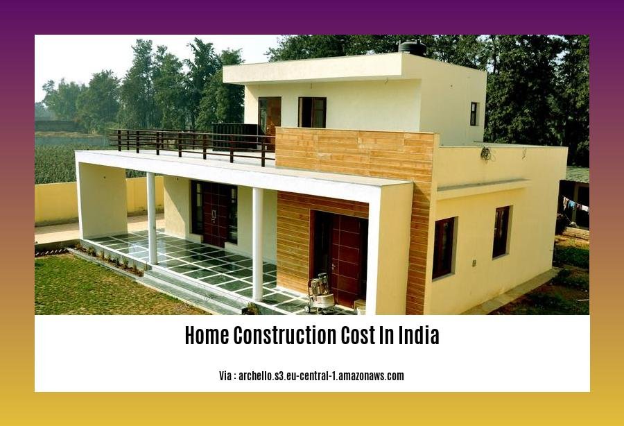 home construction cost in india