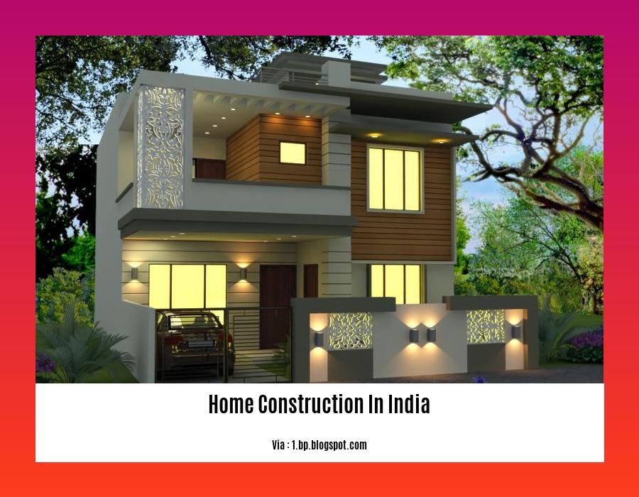 home construction in india