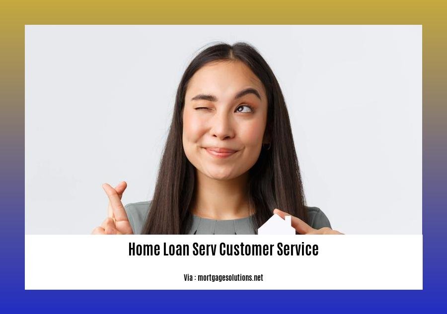 home loan serv customer service