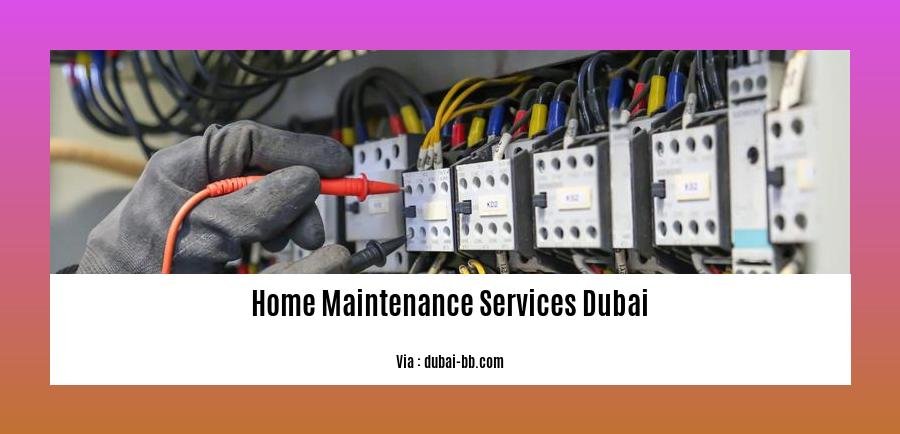 home maintenance services Dubai