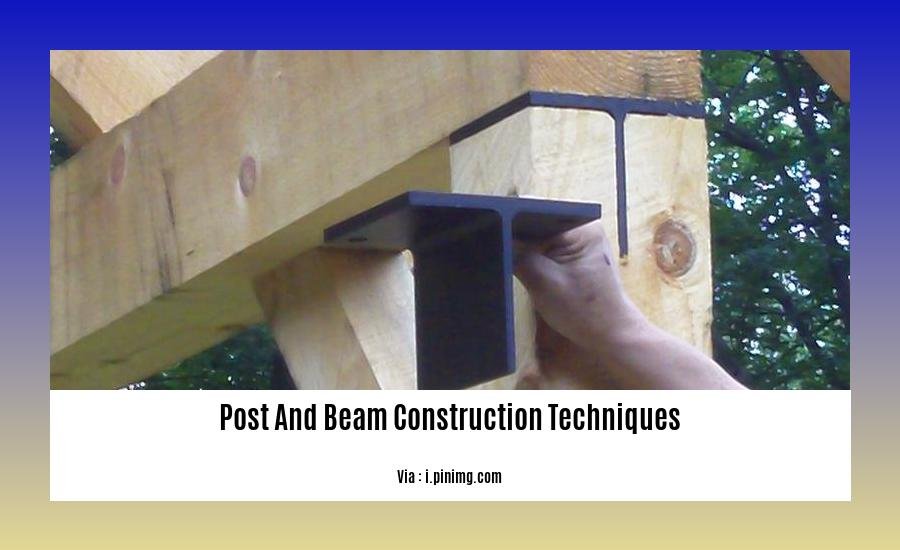 post and beam construction techniques