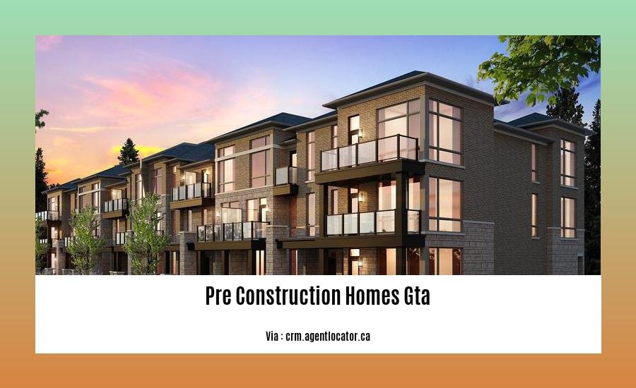 pre construction homes gta