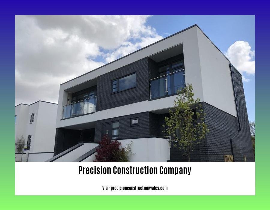 precision construction company