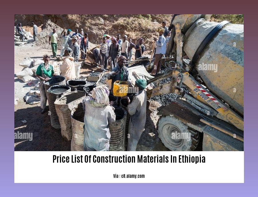 price list of construction materials in ethiopia