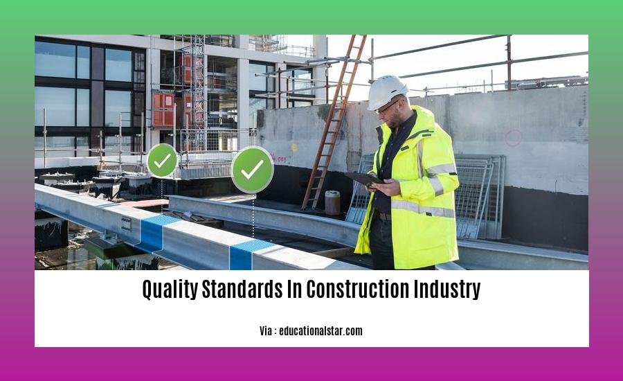 quality standards in construction industry