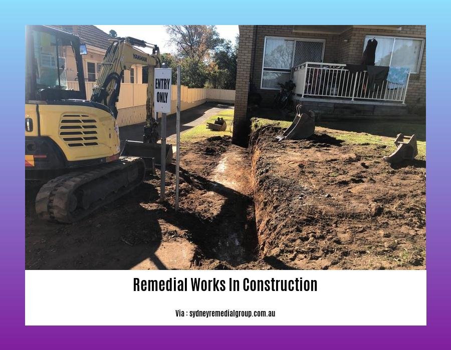 remedial works in construction