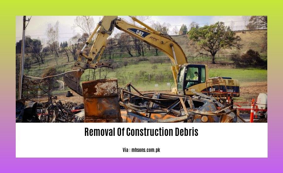removal of construction debris