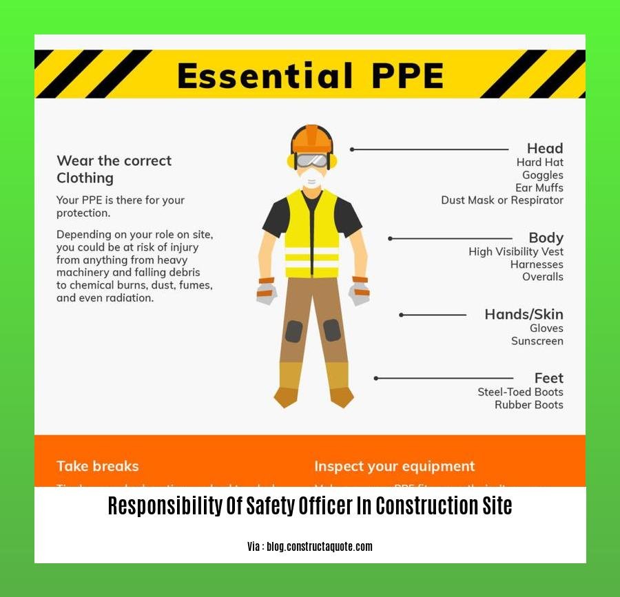 responsibility of safety officer in construction site