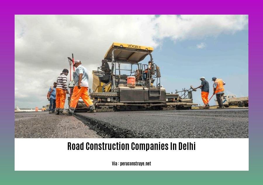 road construction companies in delhi