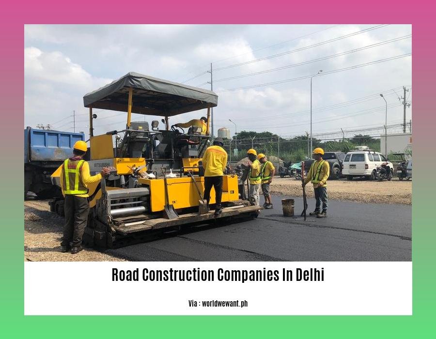 road construction companies in delhi