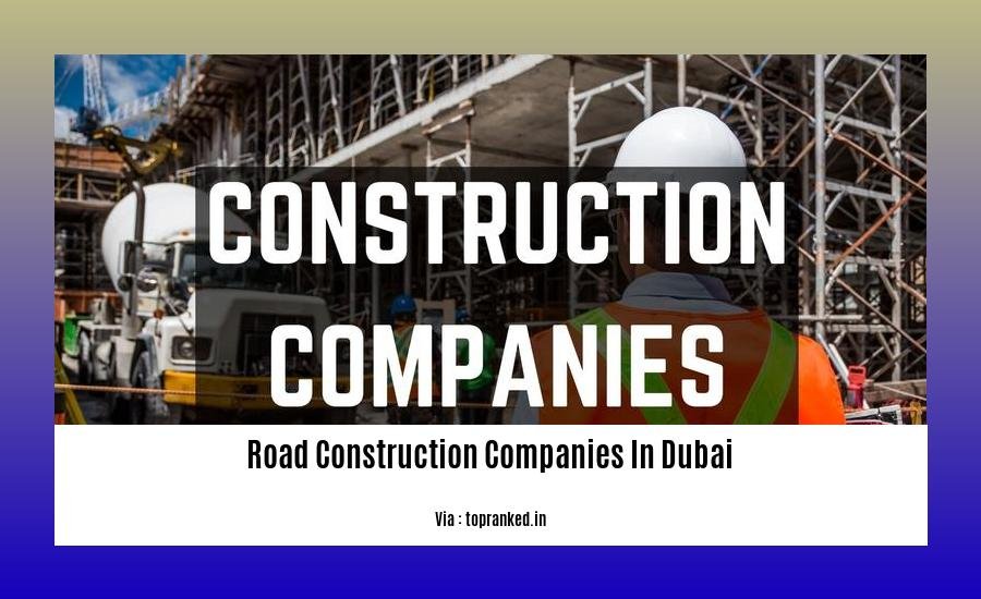 road construction companies in dubai