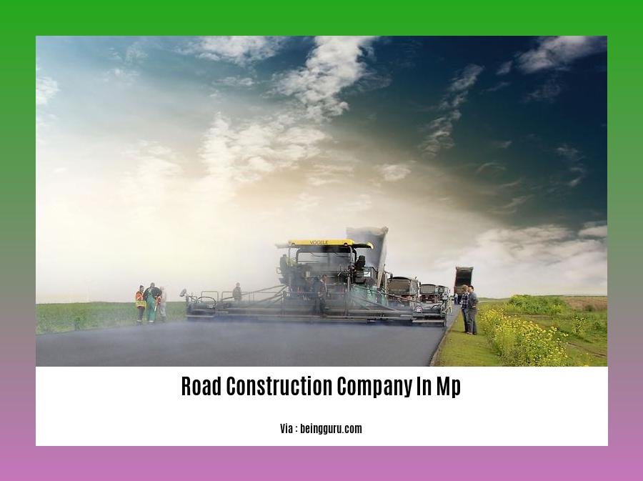 road construction company in mp