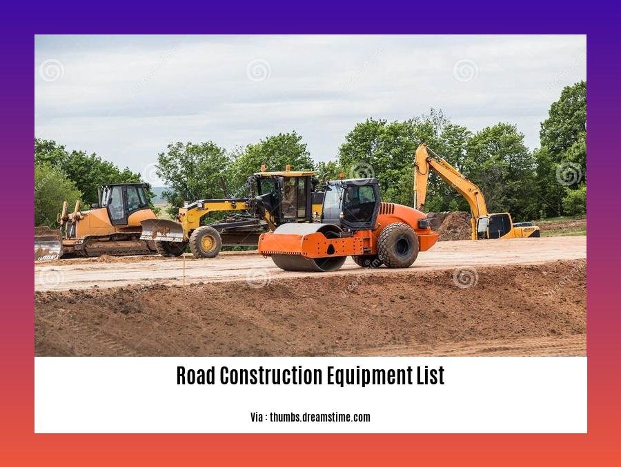 road construction equipment list