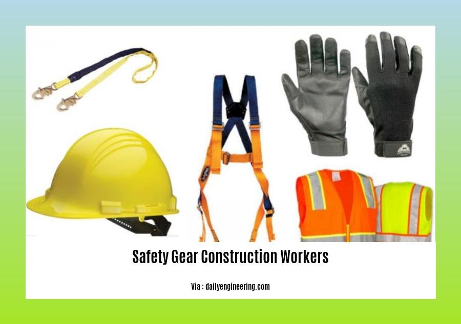 safety gear construction workers