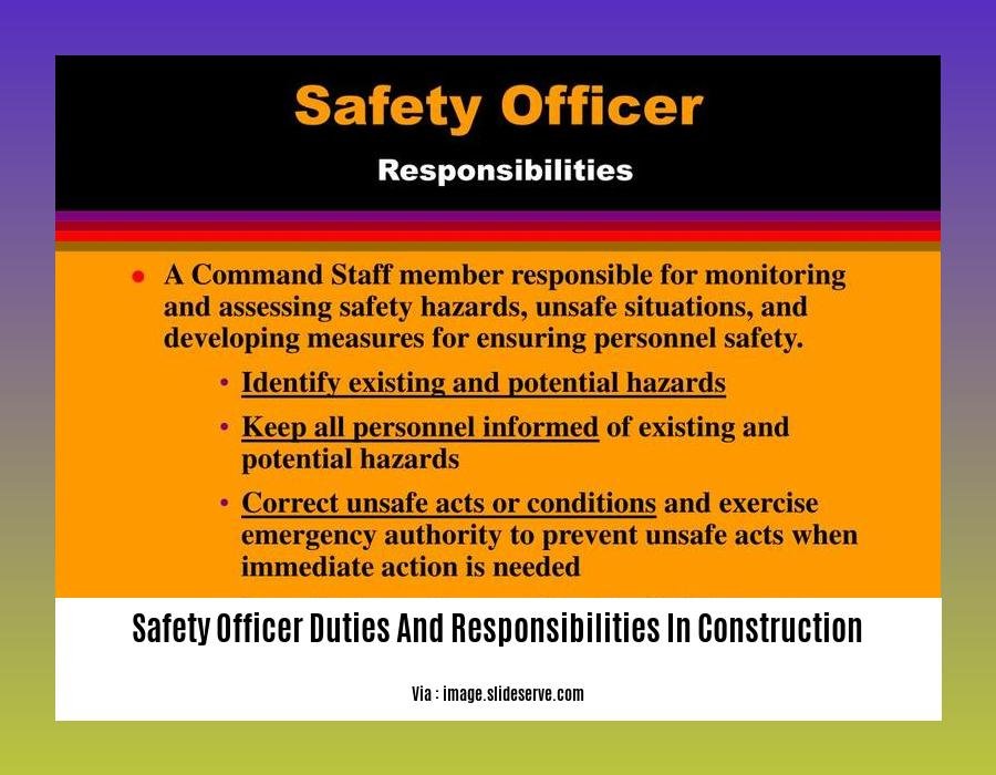 safety officer duties and responsibilities in construction