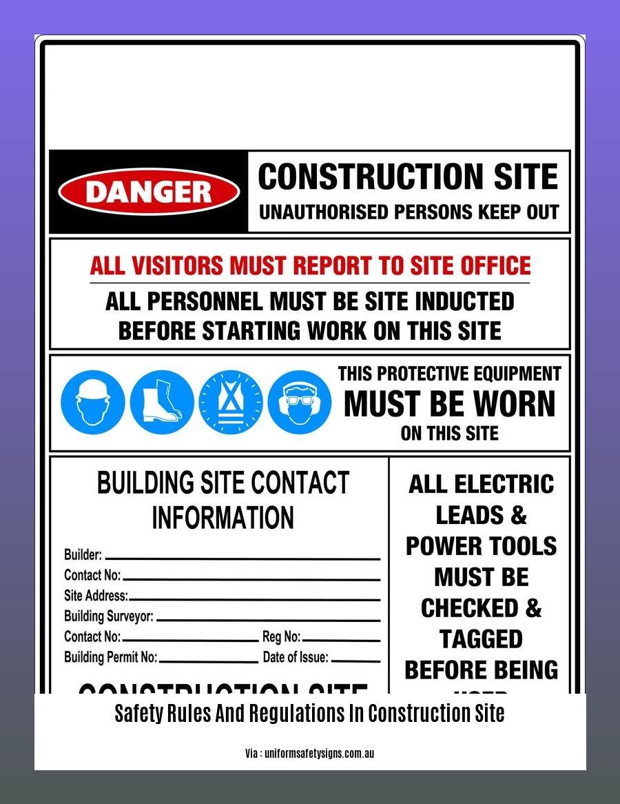 safety rules and regulations in construction site
